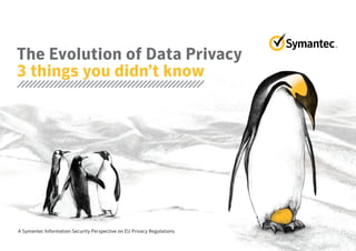 The Evolution of Data Privacy: 3 things you didn’t know | PDF