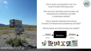 ©
How to coach a young person in her / his
social innovation learning journey?
Why and how to stimulate social innovation ...