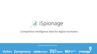 Competitive intelligence data for digital marketers
 