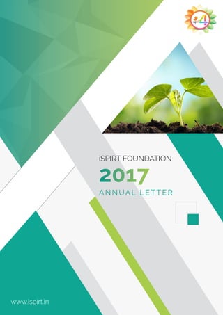 2017
iSPIRT FOUNDATION
ANNUAL LETTER
www.ispirt.in
 