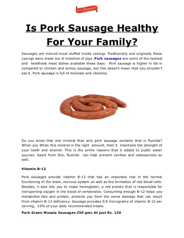 Is pork sausage healthy for your family