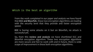 Comparative Analysis of Encryption Algorithm | PPT