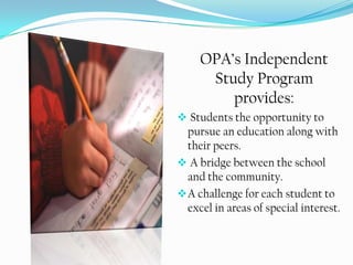 Be in both a school and home environment.