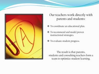 OPA’s Independent Study Program provides: Students the opportunity to pursue an education along with their peers.