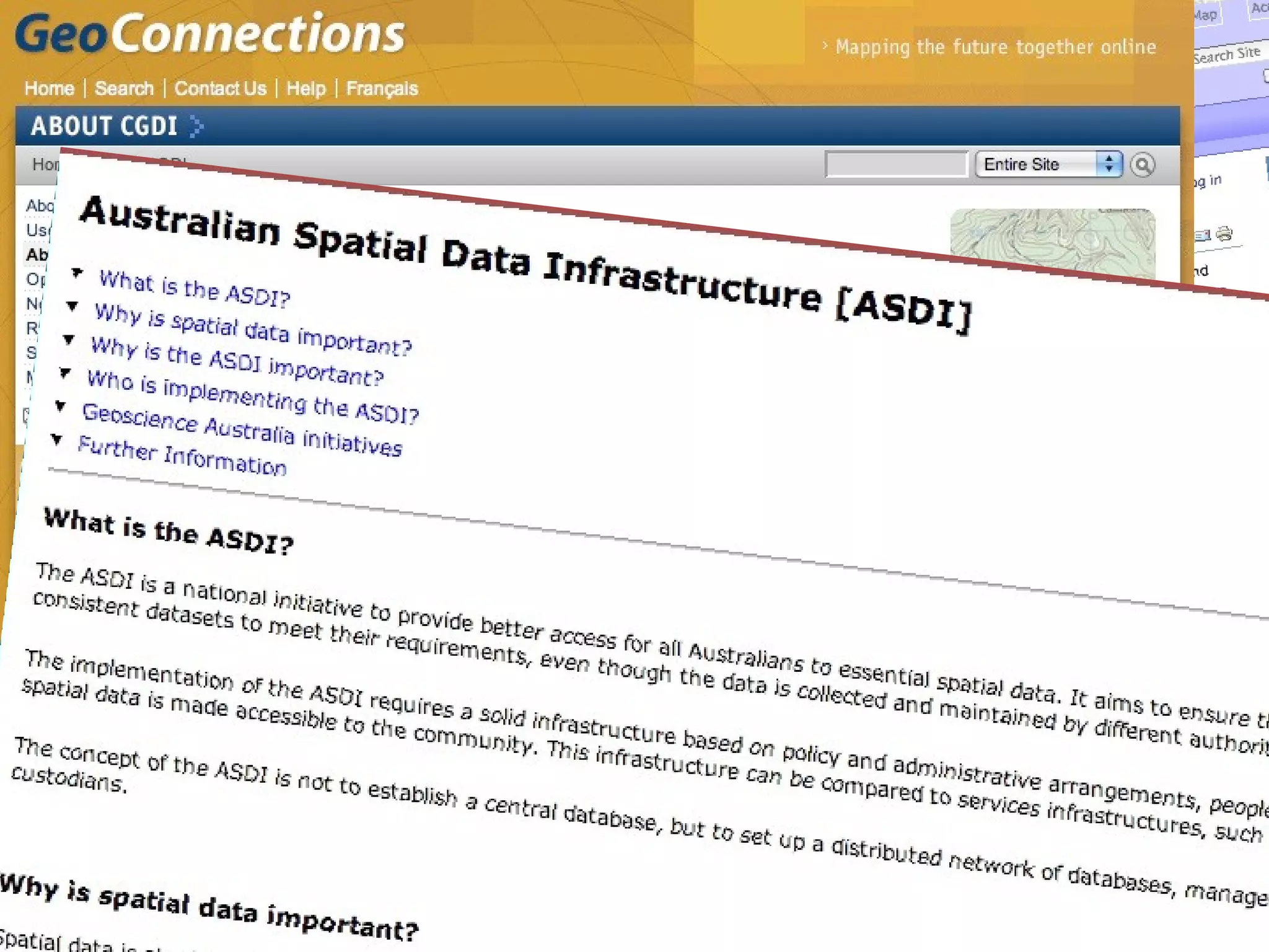 1st-Generation Spatial 
Data Infrastructure 
Programs 
Concept developed in late 1970’s and 
refined through 1980s and early 1990s 
Evolved from earlier systematic surveying 
& mapping programs 
Emphasis on data discovery & distribution 
Began in earnest in the US circa 1992 
Followed quickly by Canada, Australia, the 
EEC, the UK and many others 
 