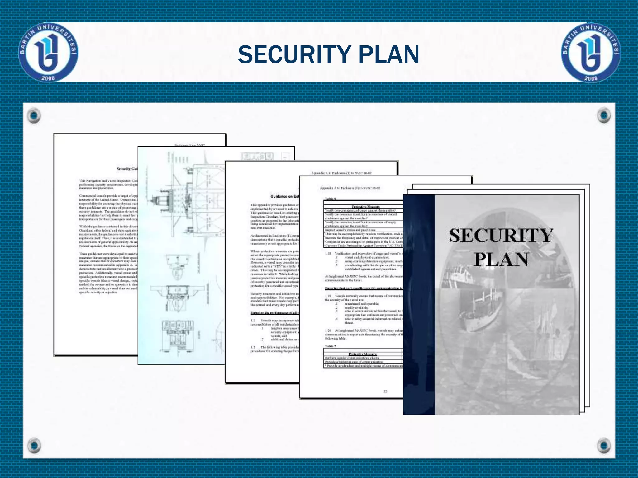 SECURITY PLAN
 