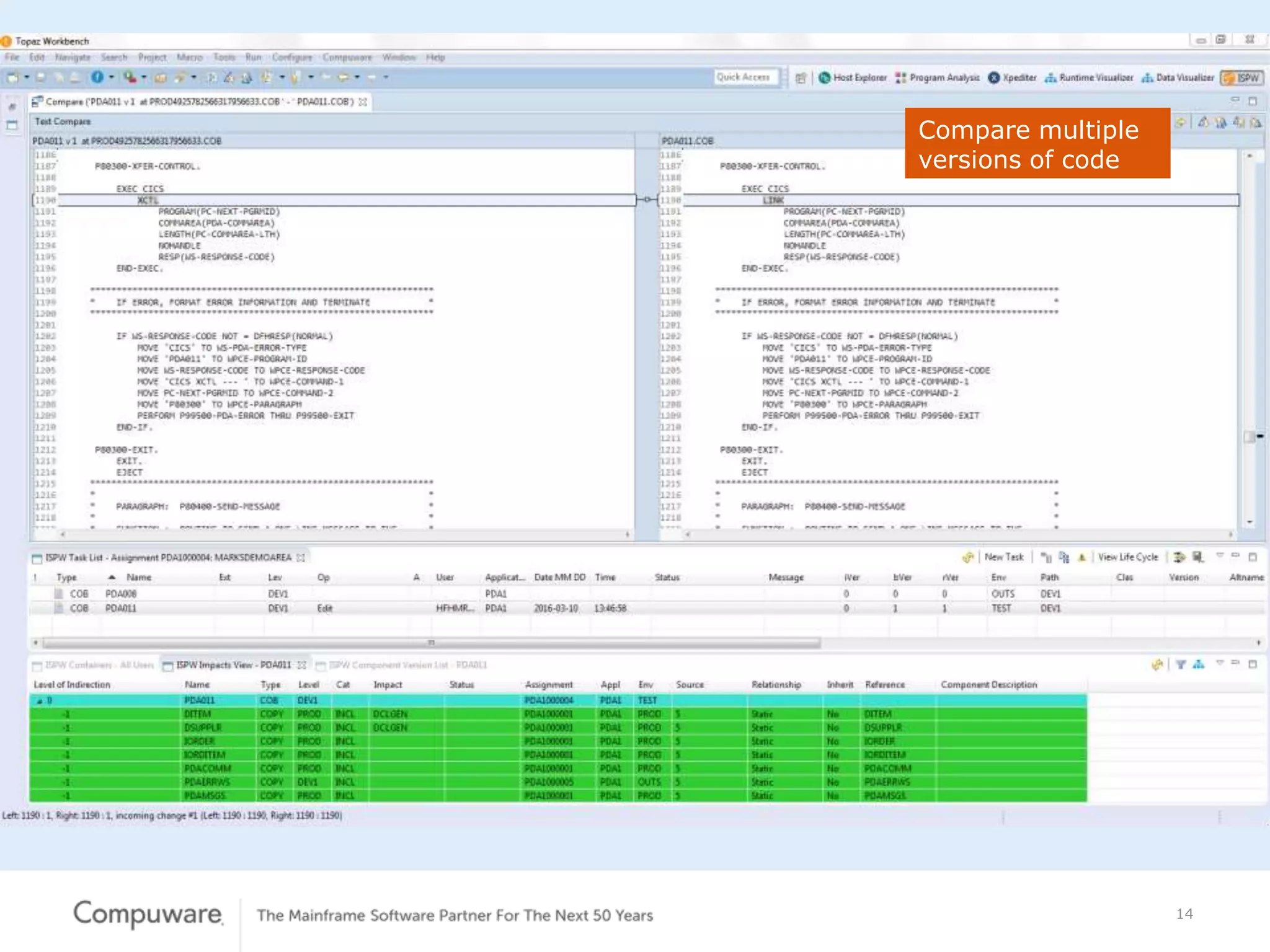 14
Compare multiple
versions of code
 