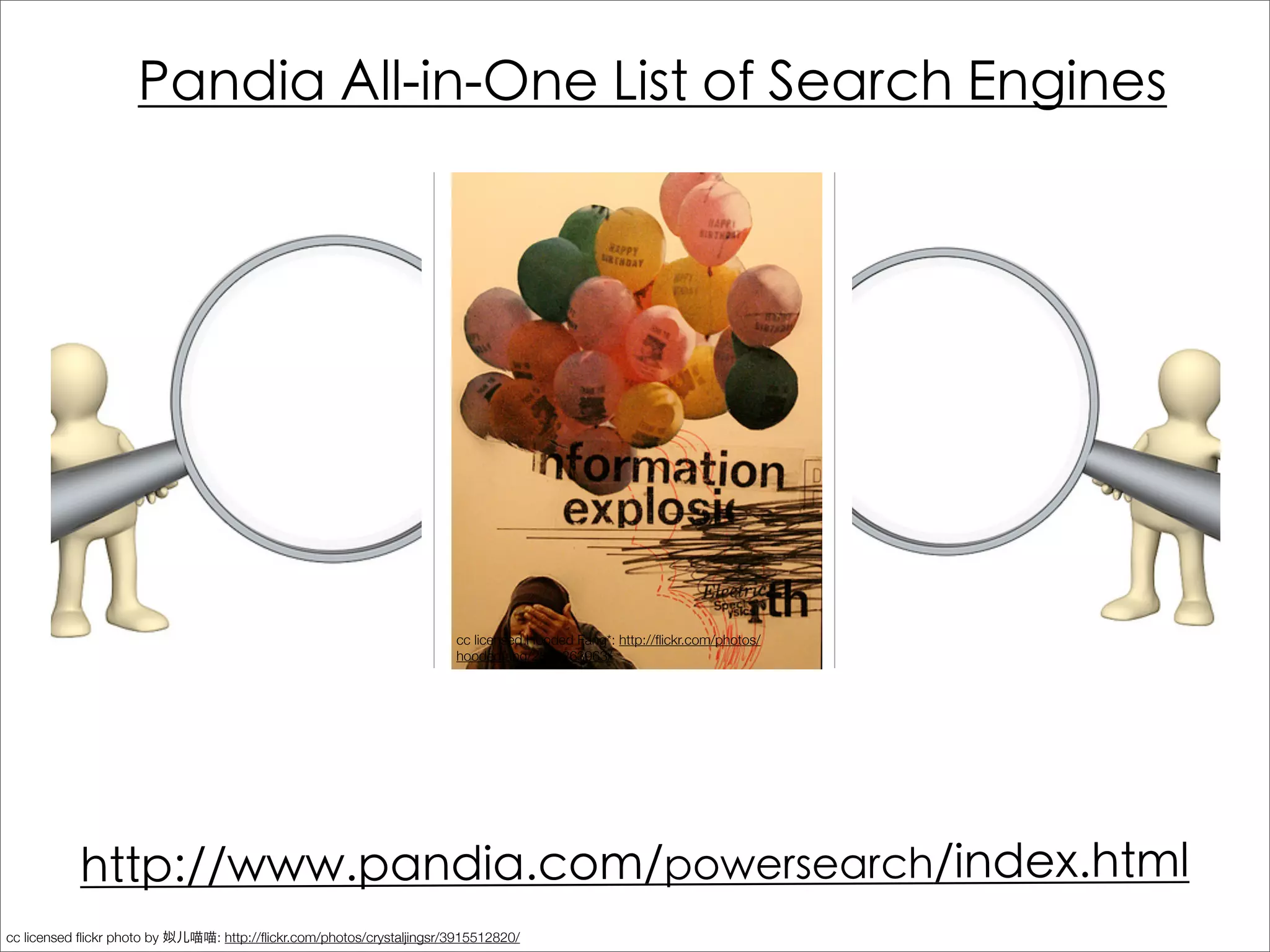 cc licensed Hooded Fang*: http://ﬂickr.com/photos/
                                                                     hoodedfang/2874263963/




cc licensed ﬂickr photo by   : http://ﬂickr.com/photos/crystaljingsr/3915512820/
 