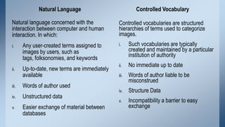 Natural Language
Natural language concerned with the
interaction between computer and human
interaction. In which:
i.

ii....