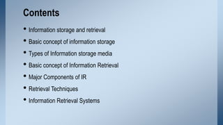 Information storage and retrieval | PPTX