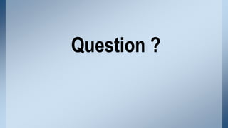 Question ?

 