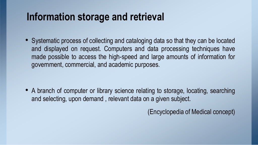 Information storage and retrieval