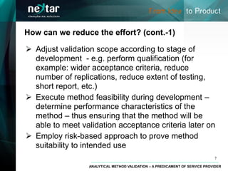 ANALYTICAL METHOD VALIDATION -A PREDICAMENT OF SERVICE PROVIDER | PDF