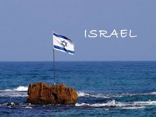 ISRAEL

 