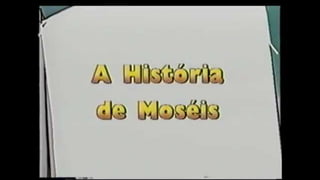 Historia de Moisés (Êxodo) – Video 
 