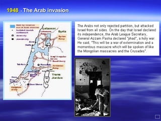 1948   -  The Arab invasion 