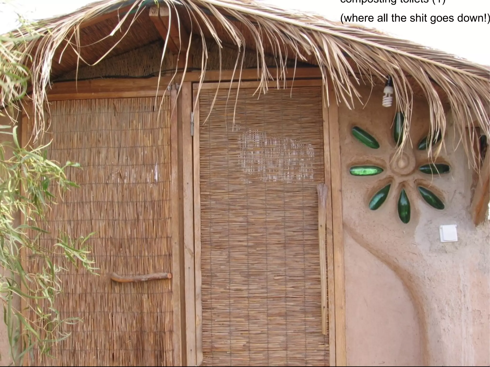 composting toilets (1)‏ (where all the shit goes down!)‏ 