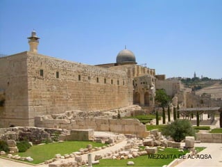 MEZQUITA DE AL-AQSA
 