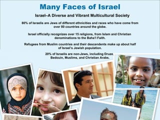 Hot Topics False Claims Against Israel Apartheid:  Nothing in Israel resembles South Africa’s legal system of racial segregation and oppression. A democracy like the U.S., Israel legally enforces equal rights, liberties, and protections for all. Divestment & boycotts:  These campaigns try to punish Israel by blaming it alone for the conflict through historical distortions and misrepresentations of Israel’s counterterrorism measures. Checkpoints & security fence:  Incessant terrorism forced Israel to find ways to prevent  terrorists from easily reaching Israeli civilians. These nonviolent measures inconvenience Israelis and Palestinians alike, but have reduced the number of terrorist and of murder victims by over 95%. War crimes:  Terrorist groups use human shields and intentionally attack Israel from densely populated civilian centers. Israel has struggled to balance humanitarian ethics with the urgent need to protect its citizens, often sacrificing its own soldiers or safety to avoid harming innocent Palestinians.  