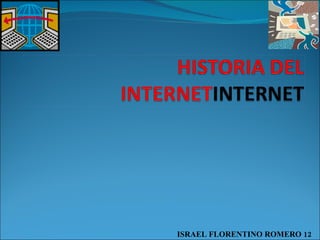 ISRAEL FLORENTINO ROMERO 12 