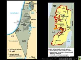 Oficina elaborada pela Professora FERNANDA BRUM LOPES - Geografia 