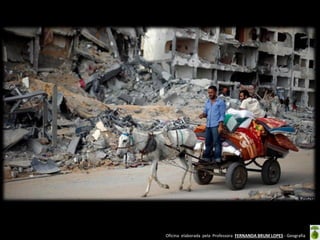 Oficina elaborada pela Professora FERNANDA BRUM LOPES - Geografia  