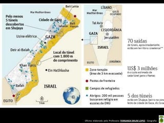 Oficina elaborada pela Professora FERNANDA BRUM LOPES - Geografia  