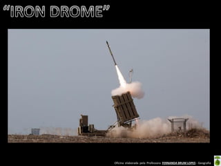 Oficina elaborada pela Professora FERNANDA BRUM LOPES - Geografia  