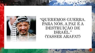 Israel e a questão palestina