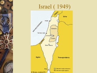 Israel ( 1949)
 