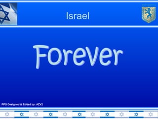 Israel

PPS Designed & Edited by: AZV2

Don’t Click

 