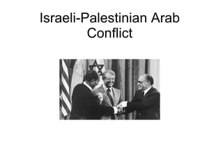 Israeli-Palestinian Arab Conflict 