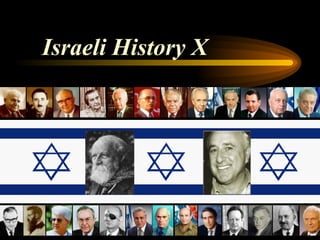 Israeli History X 