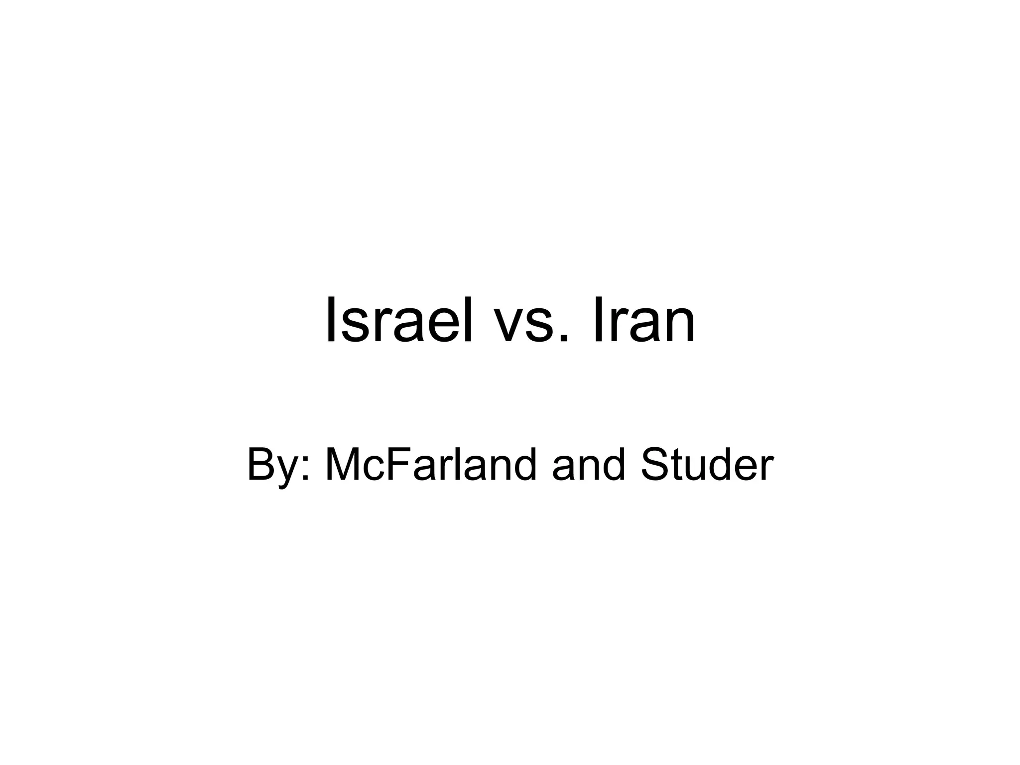 Israel vs iran | PPT
