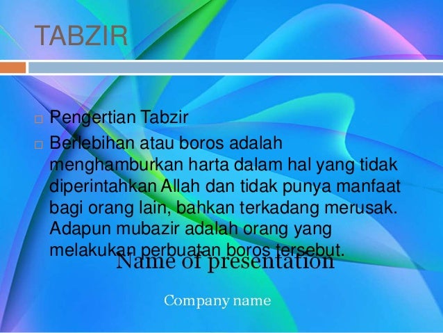 Israf, tabzir, gibah dan fitnah
