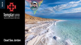 Dead Sea Jordan
DIA
06
 