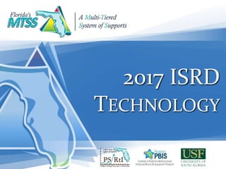 2017 ISRD
TECHNOLOGY
 