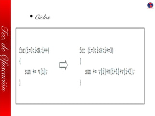 Tec.deOfuscación
• Ciclos
 