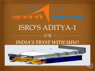 INDIA’S TRYST WITH SUN!!
 