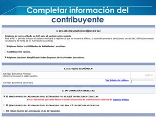 Completar información del
contribuyente
 