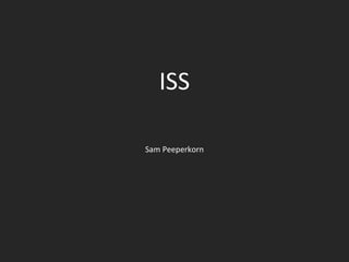 ISS Sam Peeperkorn 