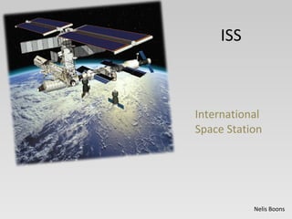 ISS International  Space Station Nelis Boons 