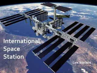 International Space Station Lars Buttiens 