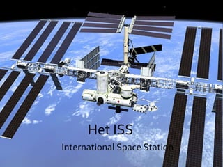 Het ISS International Space Station 