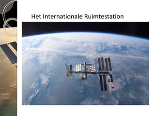 Het Internationale Ruimtestation 