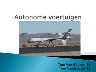 Tom Van Wouwe B6
Tom Vandeputte B6
 