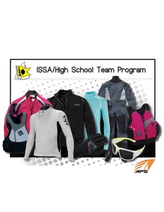 ISSA/High School Team Program
 
