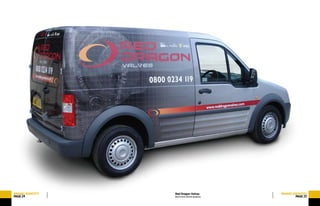 BRAND/IDENTITY
PAGE24
BRAND/IDENTITY
PAGE25
Red Dragon Valves
Brand and vehicle graphics
 