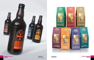 Brand and label design
PACKAGINGDESIGN
PAGE48
Neath Ales PACKAGINGDESIGN
PAGE49
Welsh Pantry
Packaging design
 