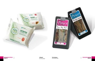 Dew Drop packages
PACKAGINGDESIGN
PAGE54
Rollspack PACKAGINGDESIGN
PAGE55
The Producers
Pizazz sandwich labels
 